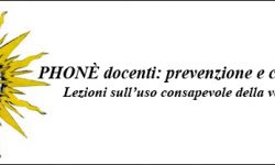 PHONÈ corso di formazione per docenti di ogni ordine e grado
