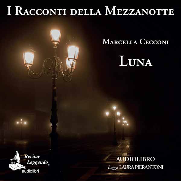Luna di Marcella Cecconi – audiolibro